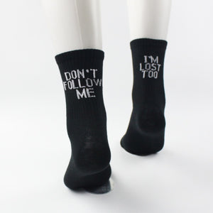 Black White Cotton Socks AB Side Don't Follow Me I'm Lost Creative Unisex Socks