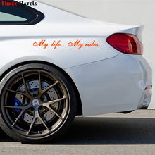 Kép betöltése a galériamegjelenítőbe: Three Ratels TZ-640 8.5*60cm 1-2 pieces My life...My rules... car stickers
