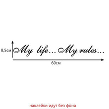 将图片加载到图库查看器，Three Ratels TZ-640 8.5*60cm 1-2 pieces My life...My rules... car stickers
